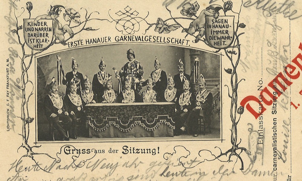 Postkarte als Eintrittskarte dokumentiert Damensitzung in Hanau 1904 Postkarte als Eintrittskarte dokumentiert Damensitzung in Hanau 1904